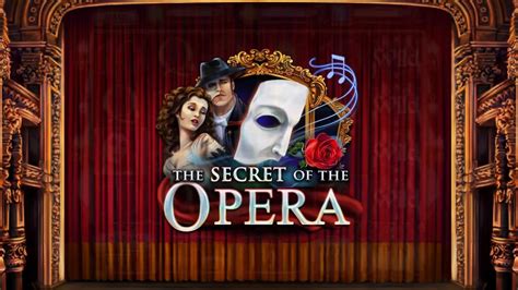 The Secret Of The Opera Betano