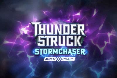 Thunderstruck Stormchaser Betsul