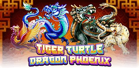 Tiger Turtle Dragon Phoenix Netbet
