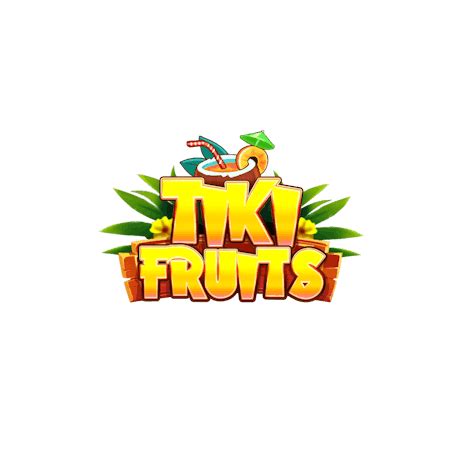 Tiki Fruits Betfair