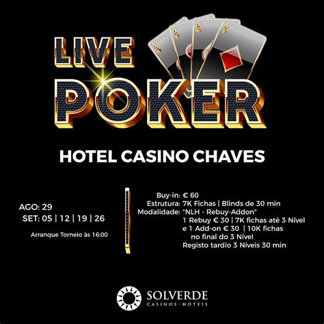 Torneios De Poker De Casino Chaves