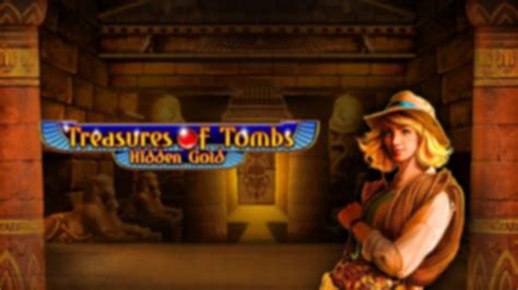 Treasures Of Tombs Hidden Gold Pokerstars