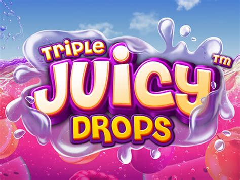 Triple Juicy Drops Betano