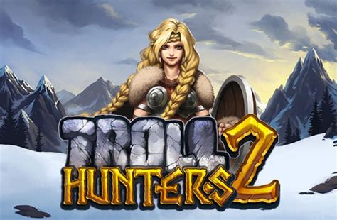 Troll Hunters 2 Slot - Play Online