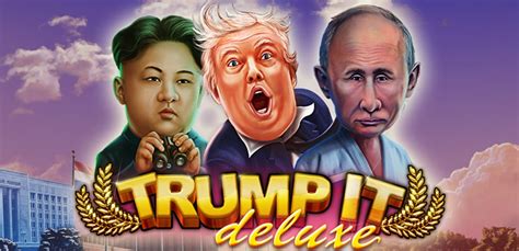 Trump It Deluxe Betway