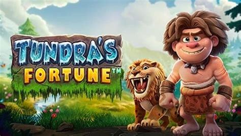 Tundras Fortune Bwin