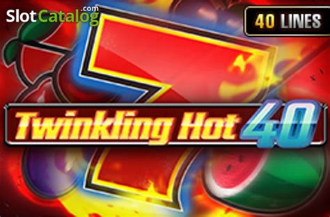 Twinkling Hot 40 Bodog