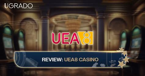 Uea8 Casino