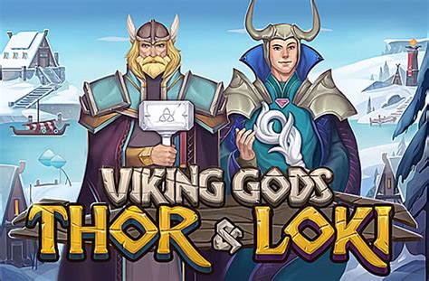 Viking Gods Thor And Loki Slot - Play Online