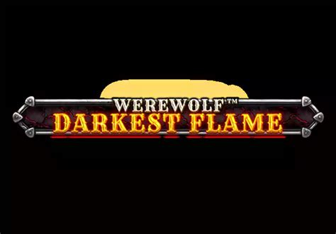 Werewolf Darkest Flame Sportingbet
