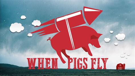 When Pigs Fly Betsul