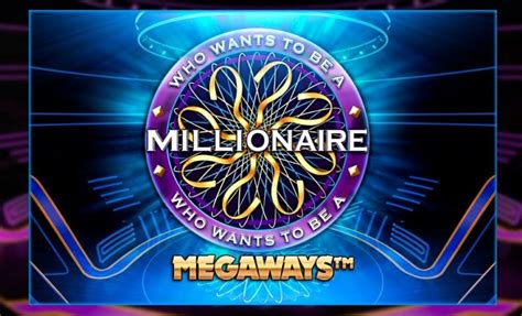 Who Wants To Be A Millionaire Megaways Bwin