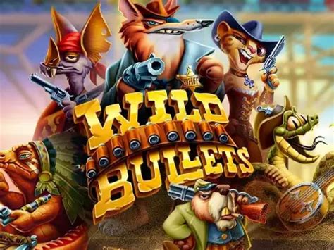 Wild Bullets Betano