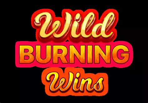 Wild Burning Wins 5 Lines Brabet