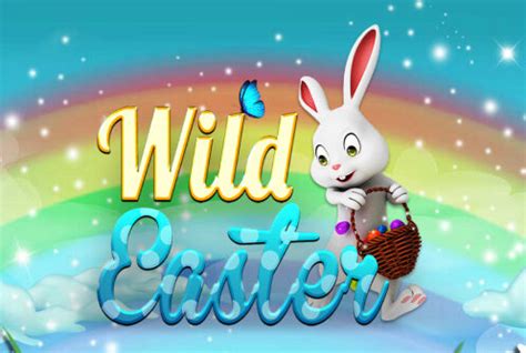 Wild Easter Betsul
