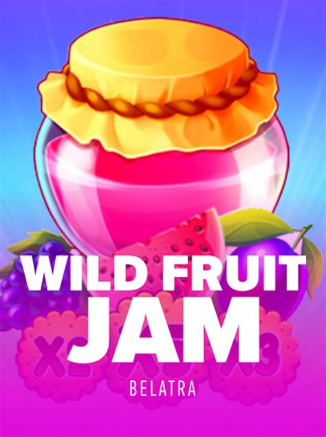 Wild Fruit Jam Pokerstars