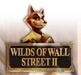 Wild Of The Wall Street Ii Bet365