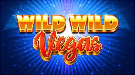 Wild Wild Vegas Netbet
