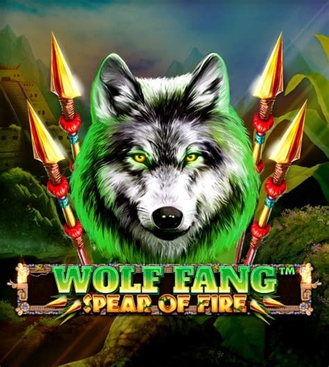 Wolf Fang Spear Of Fire Blaze