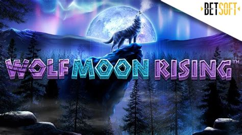 Wolf Moon Rising Betsul